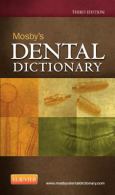 Mosby's Dental Dictionary