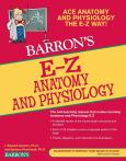 Barron's E-Z Anatomy+Physiology