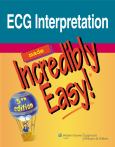 Ecg Interpretation Made Incredibly Easy